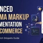 advanced schema markup implementation for e commerce