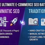 programmatic seo vs traditional seo for e commerce